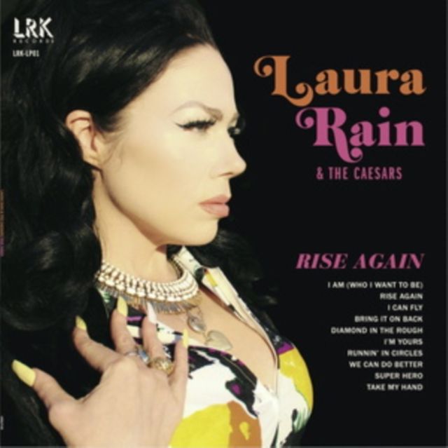 Laura Rain And The Caesars