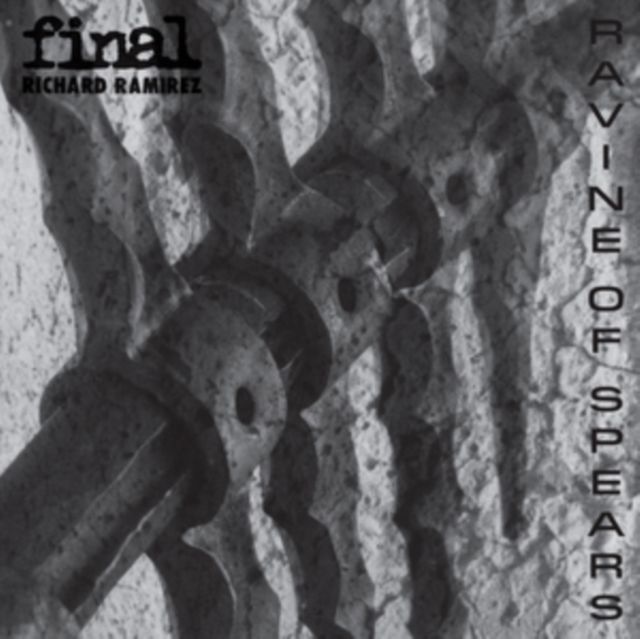 Final / Richard Ramirez