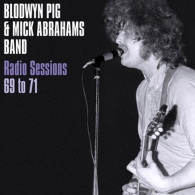 Blodwyn Pig & Mick Abrahams Band