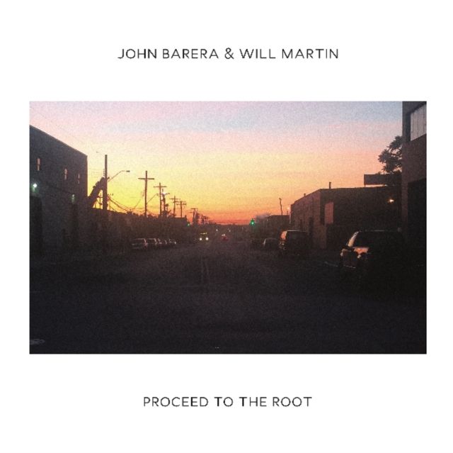 John Barera & Will Martin