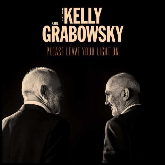 Paul Kelly / Paul Grabowsky