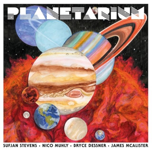 Sufjan Stevens / Bryce Dessner / Nico Muhly / James Mcalister
