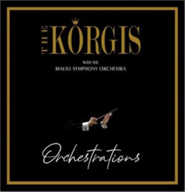 Korgis With The Rialto Symphony Orchestra