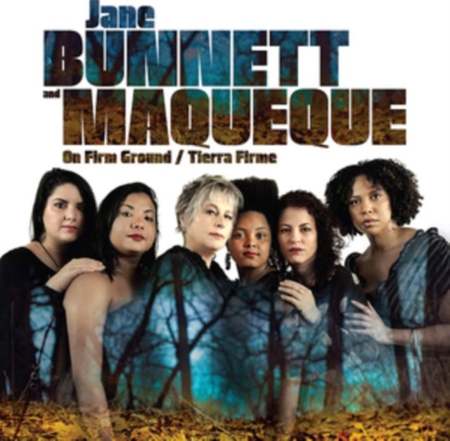 Jane Bunnett And Maqueque
