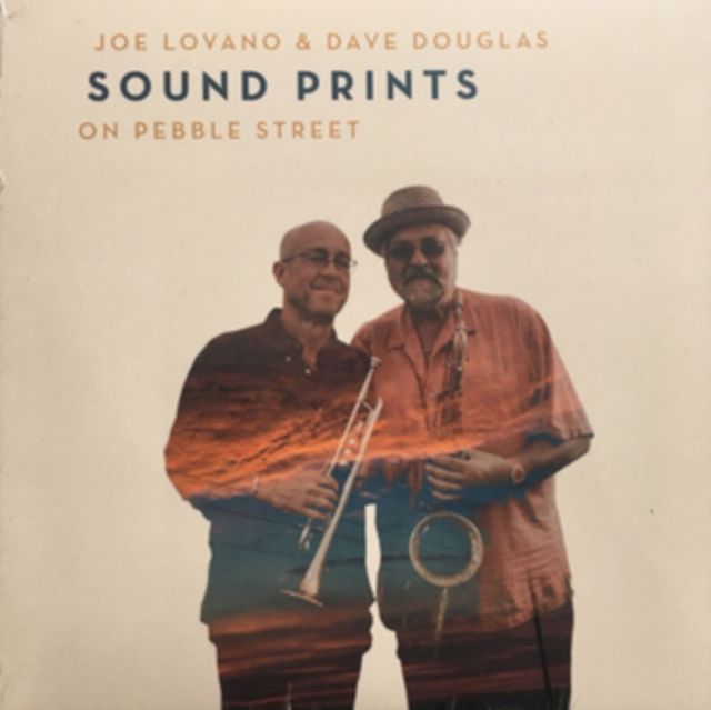 Joe Lovano & Dave Douglas Sound Prints
