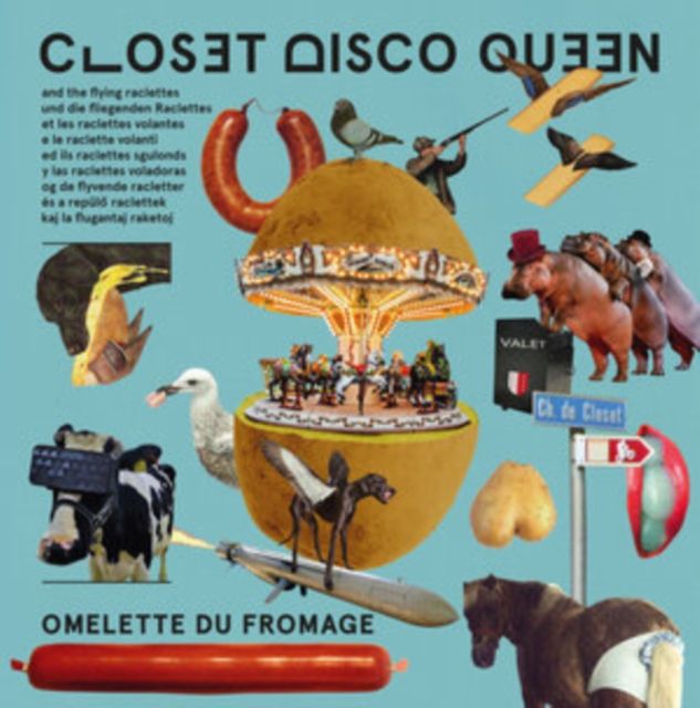 Closet Disco Queen/The Flying Raclettes