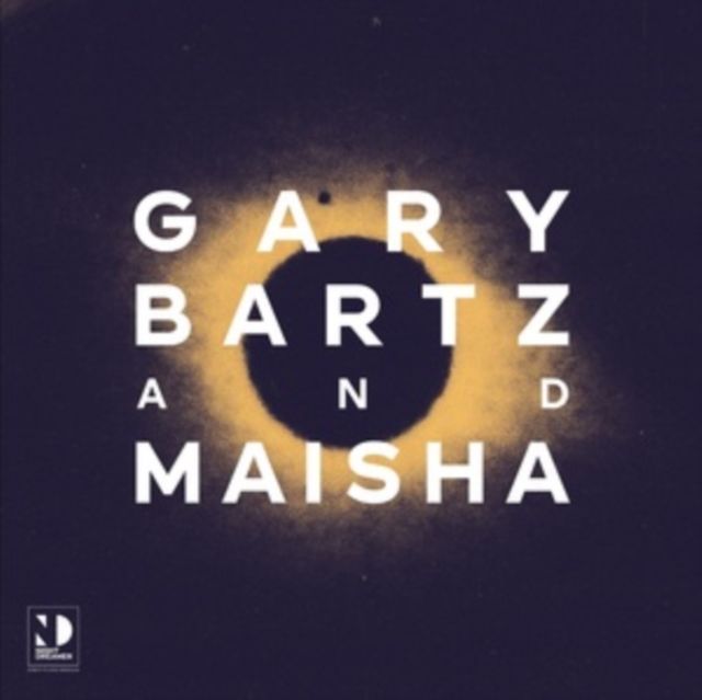 Gary Bartz & Maisha
