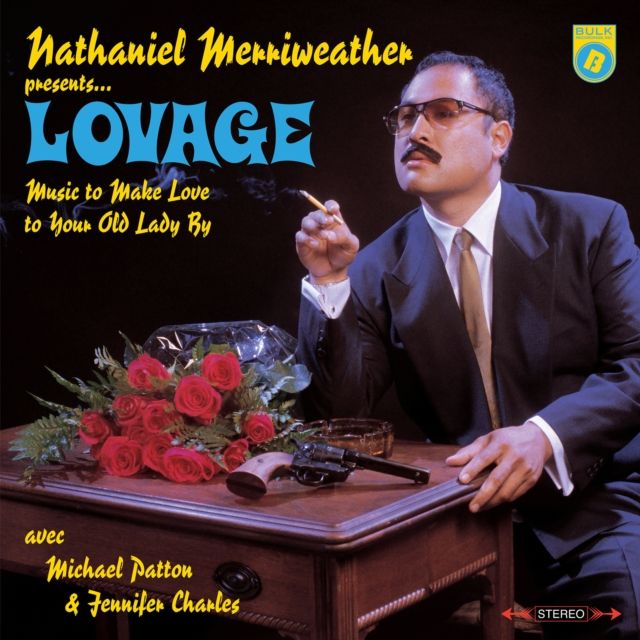 Nathaniel Merriweather Presents Lovage