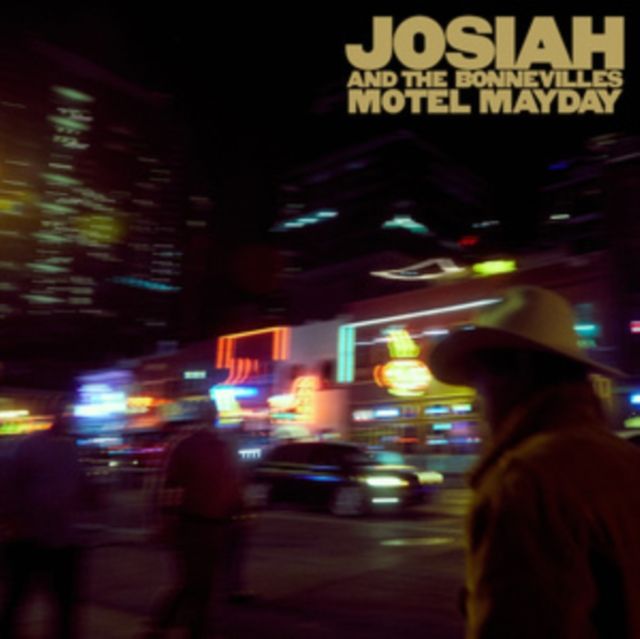 Josiah And The Bonnevilles