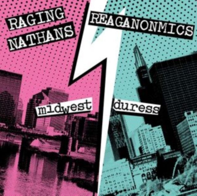Raging Nathans & The Reaganomics