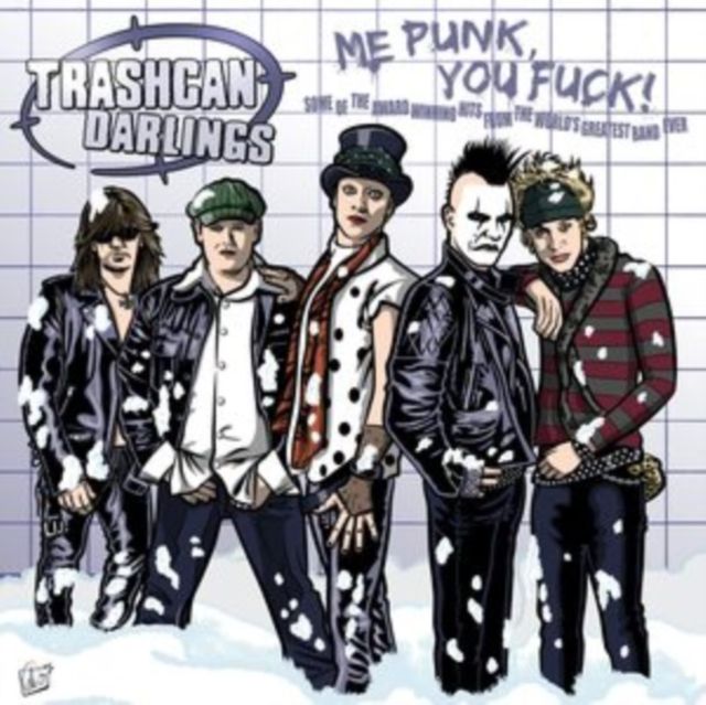 Trashcan Darlings