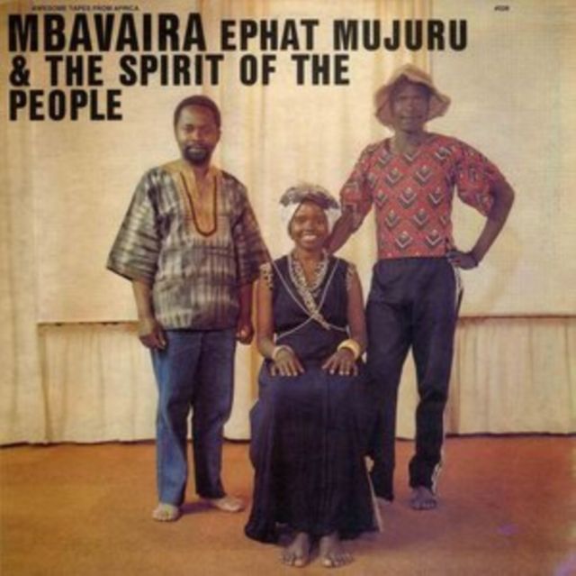 Ephat Mujuru & The Spirit Of The People