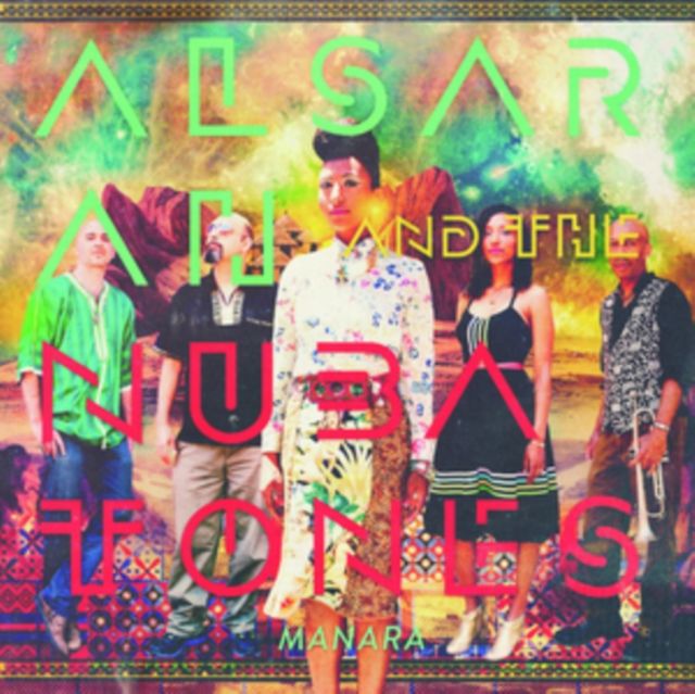 Alsarah & The Nubatones