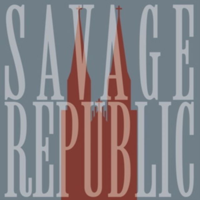 Savage Republic