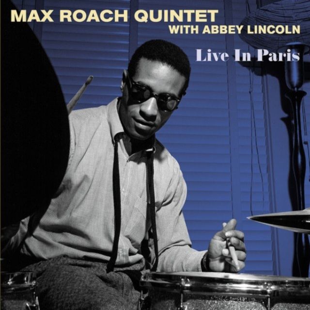 Max Roach Quintet With Abbey Lincoln
