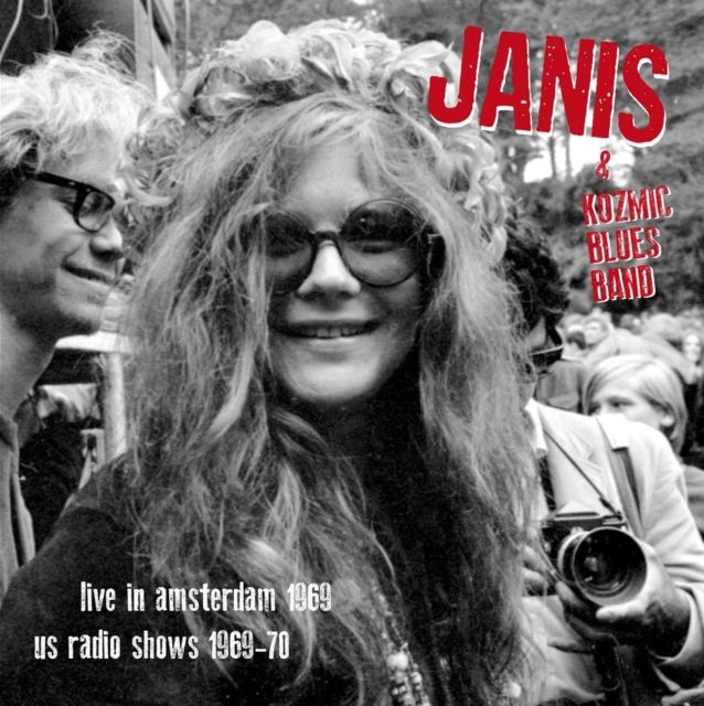 Janis Joplin & Kozmic Blues Band