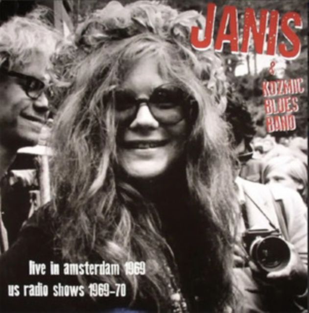Janis Joplin & Kozmic Blues Band