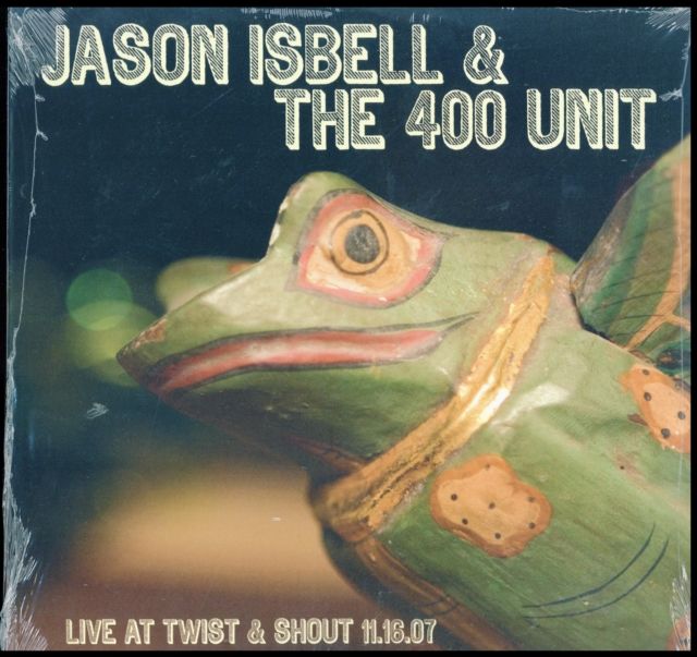 Jason Isbell And The 400 Unit