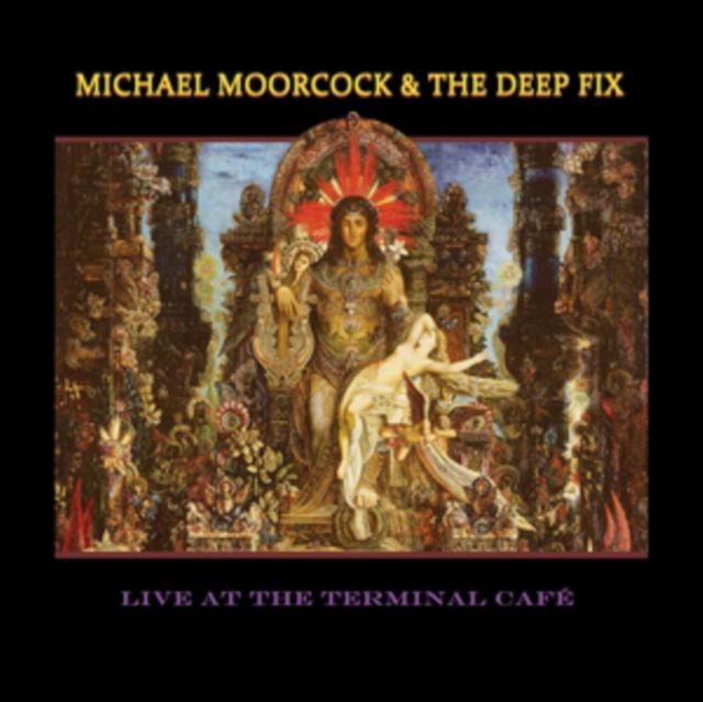 Michael Moorcock & The Deep Fix