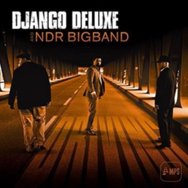 Django Deluxe / Ndr Bigband