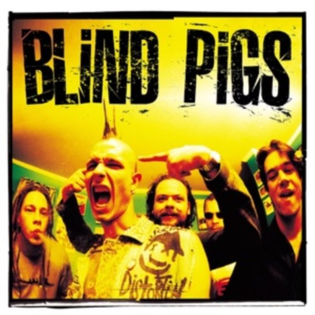 Blind Pigs Blind Pigs