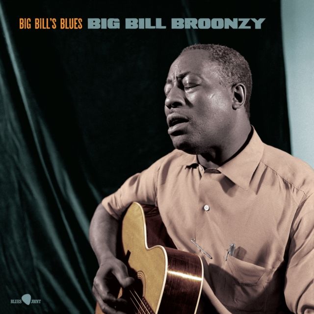 Big Bill Broonzy Big Bill Broonzy