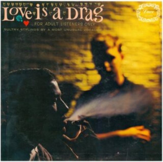 Love Is A Drag