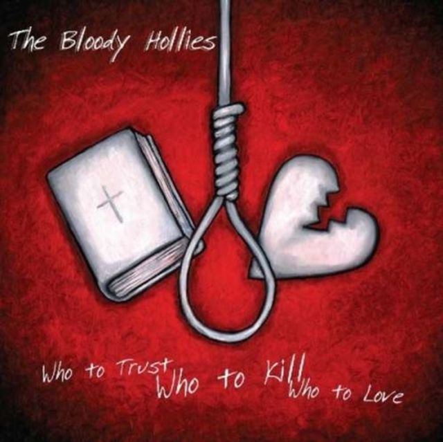Bloody Hollies