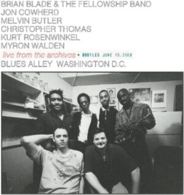 Brian Blade & The Fellowship Band