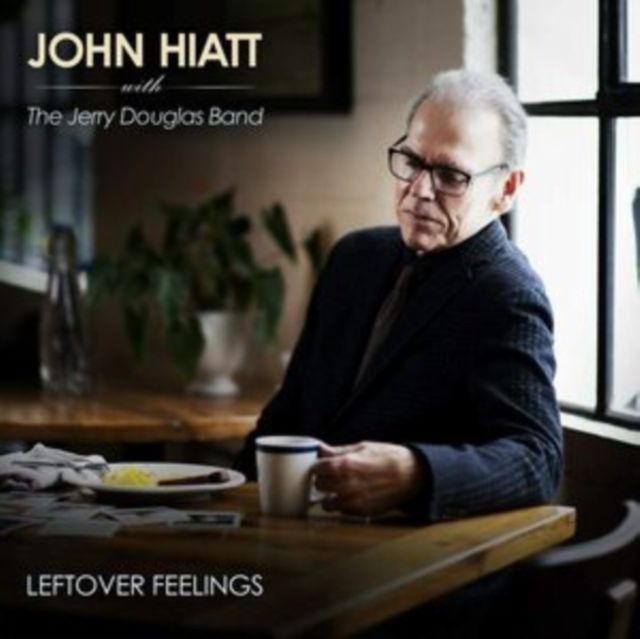 John Hiatt With The Jerry Douglas Band John Hiatt With The Jerry Douglas Band