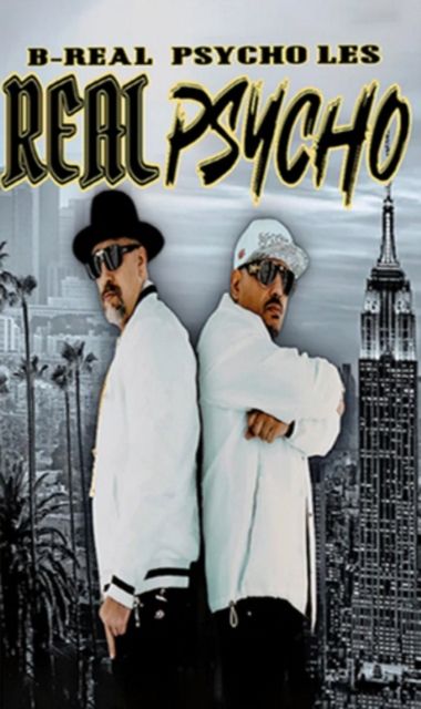 B-Real & Psycho Les