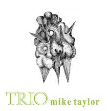 Mike Taylor Trio