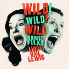 Robbie Fulks & Linda Gail Lewis