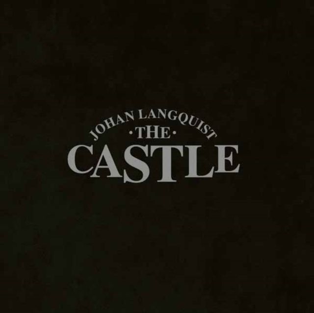 Johan Langquist The Castle