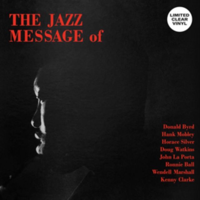Donald Byrd / Hank Mobley / Horace Silver / Doug Watkins / John La Porta / Ronnie Ball / Wendell Marshall / Kenny Clarke