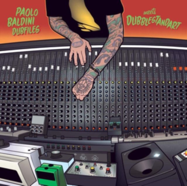 Paolo Baldini Dubfiles Meets Dubblestandart