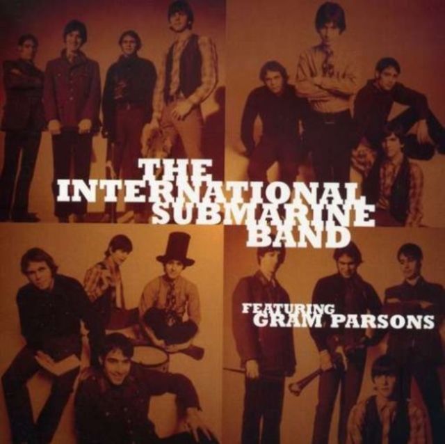 International Submarine Band (Featuring Gram Parsons)