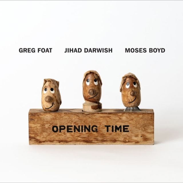 Greg Foat / Jihad Darwish / Moses Boyd