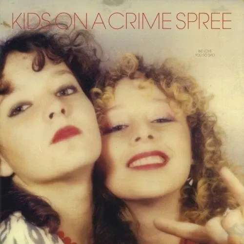 Kids On A Crime Spree