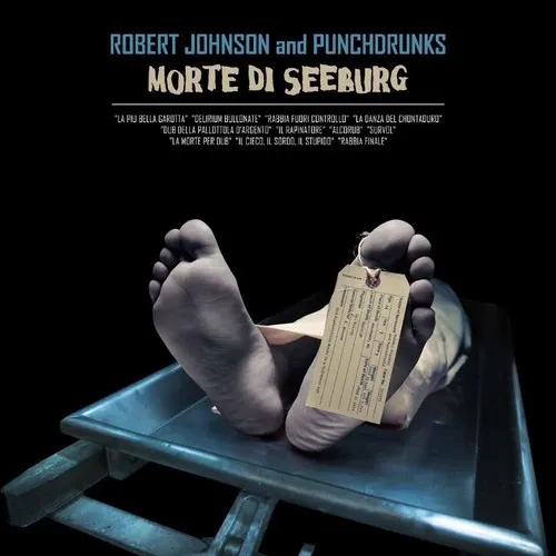 Robert Johnson And Punchdrunks