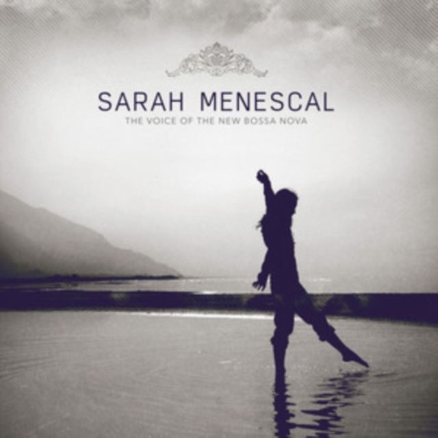 Sarah Menescal Sarah Menescal