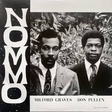 Milford Graves & Don Pullen