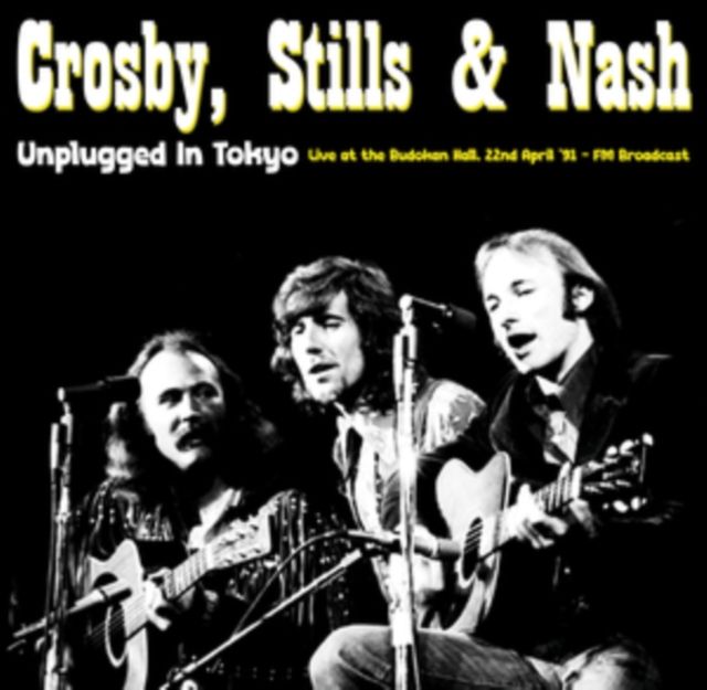 Crosby. Stills & Nash