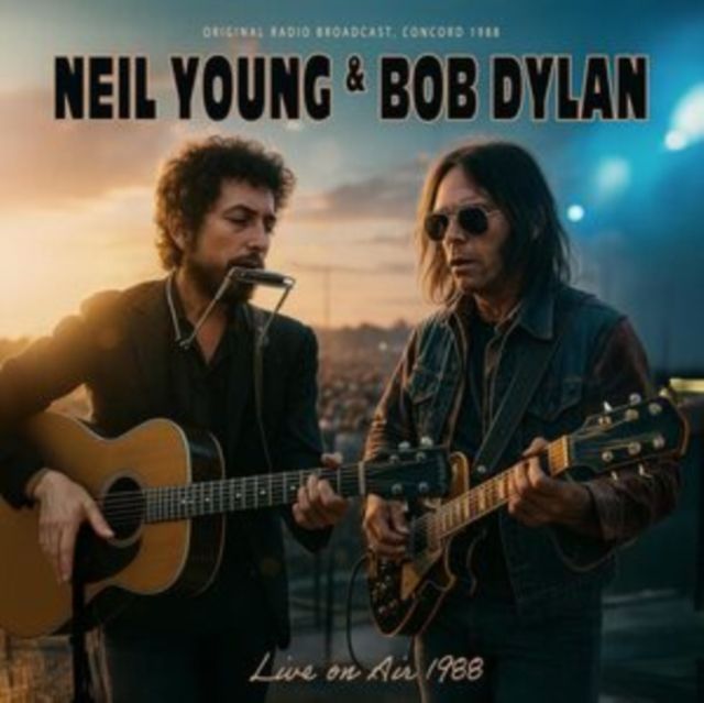 Neil Young & Bob Dylan