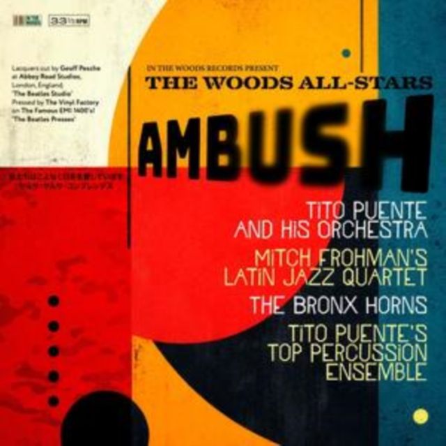 Woods All Stars Presents The Ambush