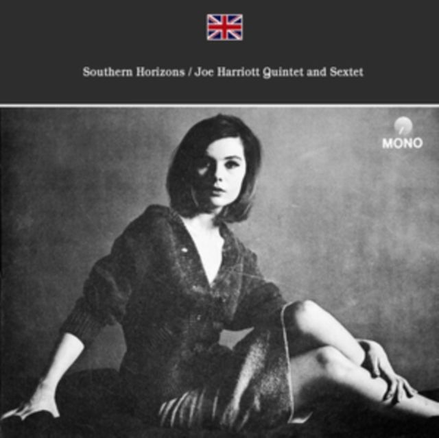 Joe Harriott Quintet And Sextet