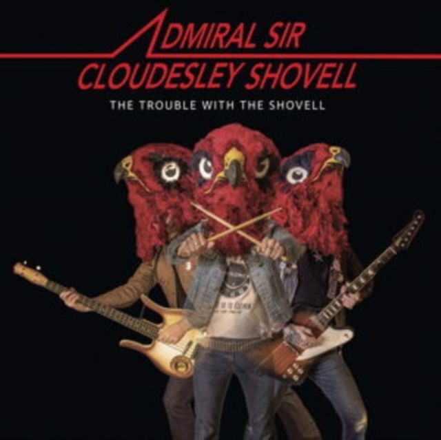 Admiral Sir Cloudesley Shovell