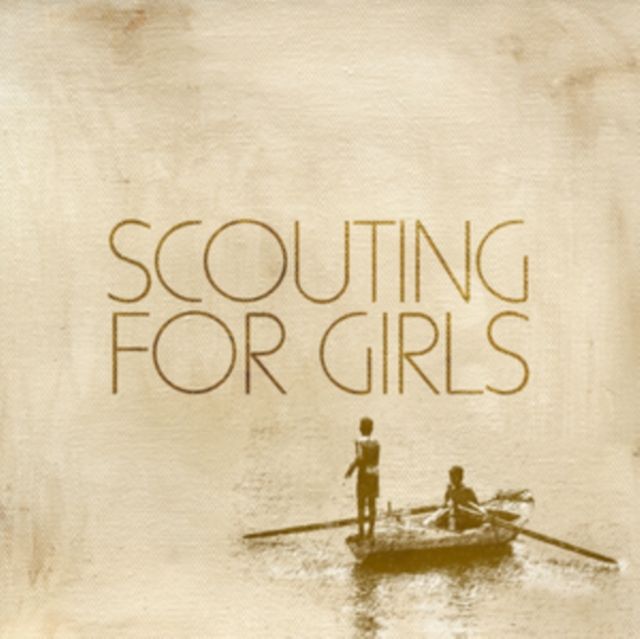 Scouting For Girls Scouting For Girls