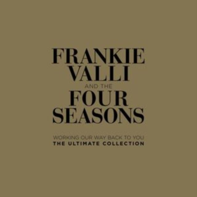 Frankie Valli & The Four Seasons Frankie Valli & The Four Seasons