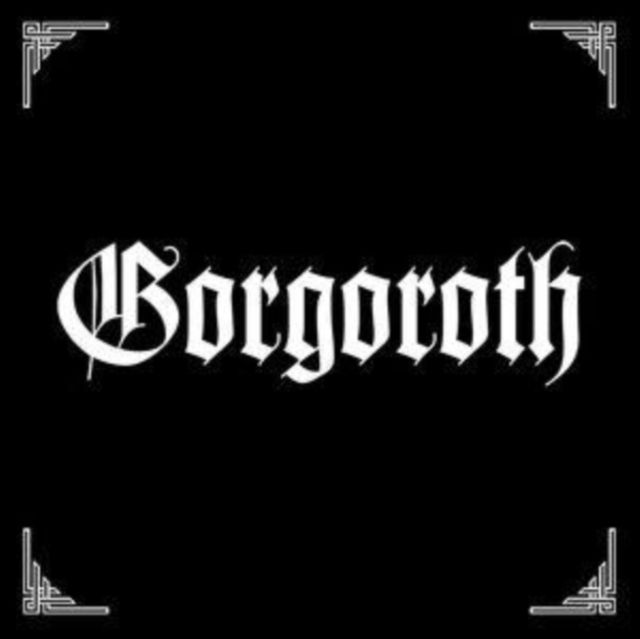 Gorgoroth Gorgoroth